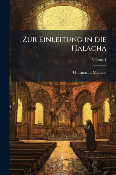 Zur Einleitung in die Halacha