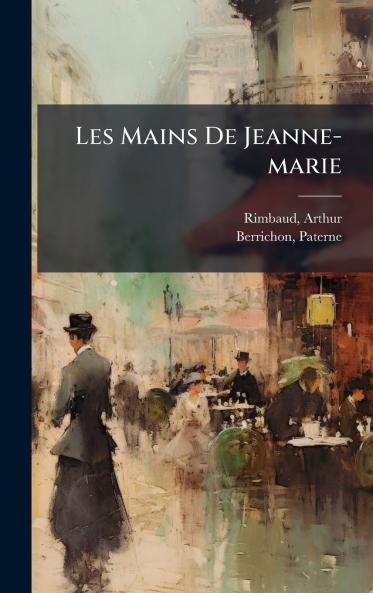 Les Mains De Jeanne-marie