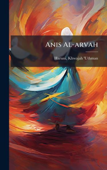 Anis Al-arvah