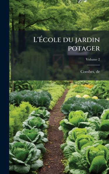 L'Ãcole du jardin potager