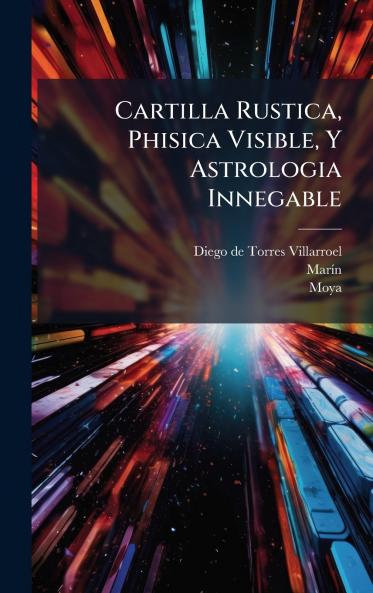 Cartilla Rustica Phisica Visible Y Astrologia Innegable