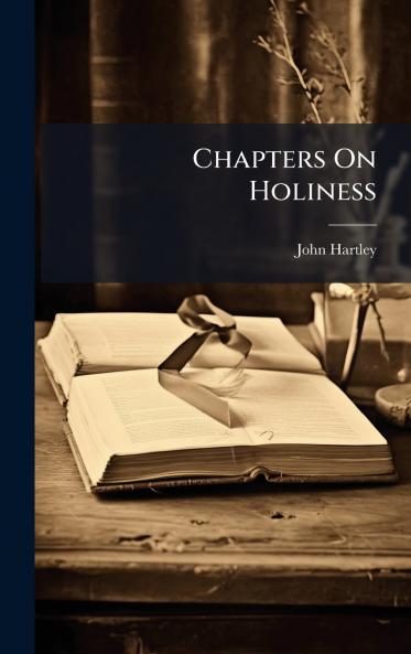 Chapters On Holiness
