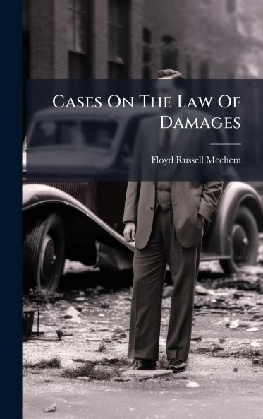 Cases On The Law Of Damages