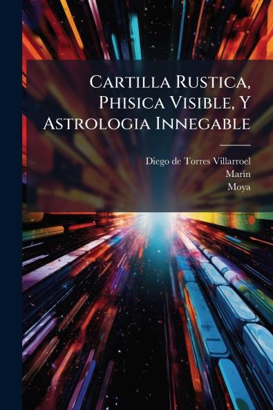 Cartilla Rustica Phisica Visible Y Astrologia Innegable