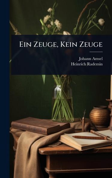 Ein Zeuge Kein Zeuge