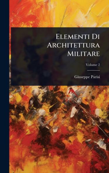 Elementi Di Architettura Militare