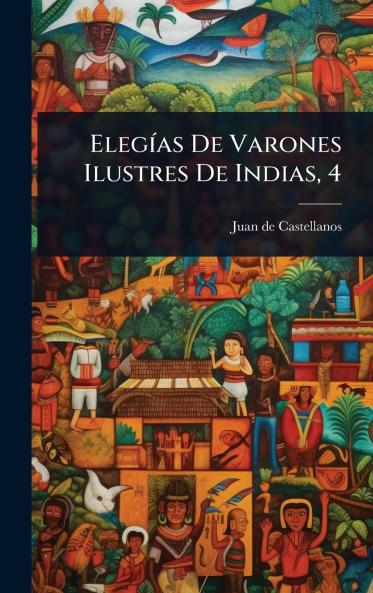 ElegÃ-as De Varones Ilustres De Indias 4