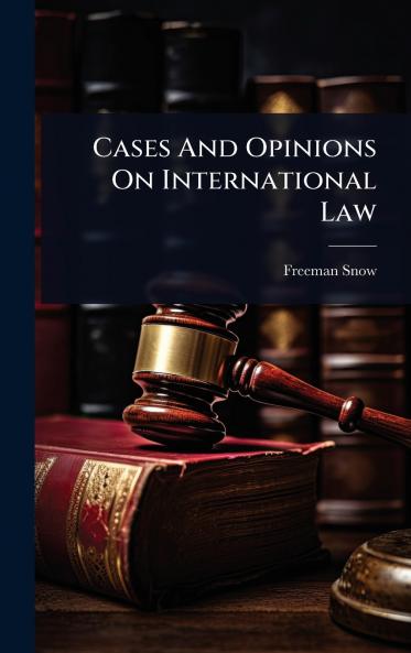 Cases And Opinions On International Law