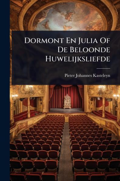 Dormont En Julia Of De Beloonde Huwelijksliefde