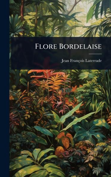 Flore Bordelaise
