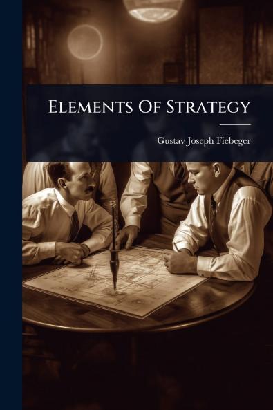 Elements Of Strategy