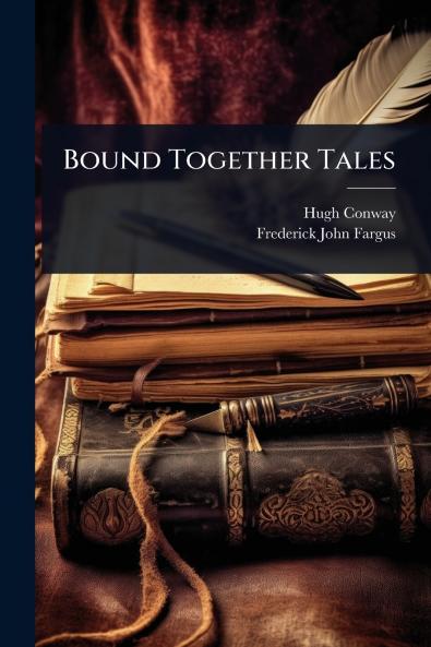 Bound Together Tales