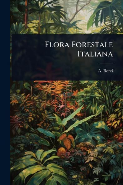 Flora Forestale Italiana