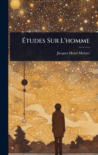 Ãtudes Sur L'homme