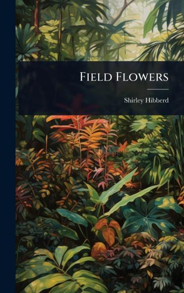 Field Flowers