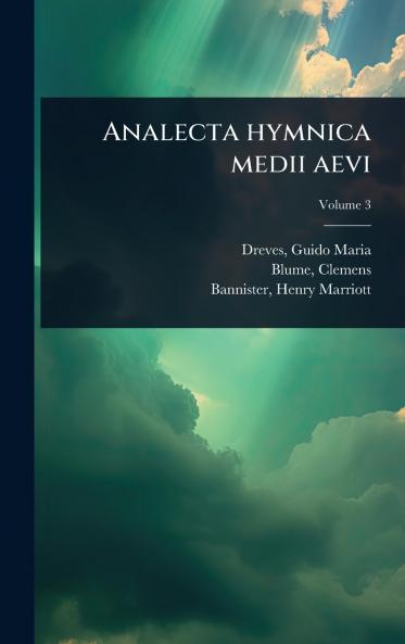 Analecta hymnica medii aevi
