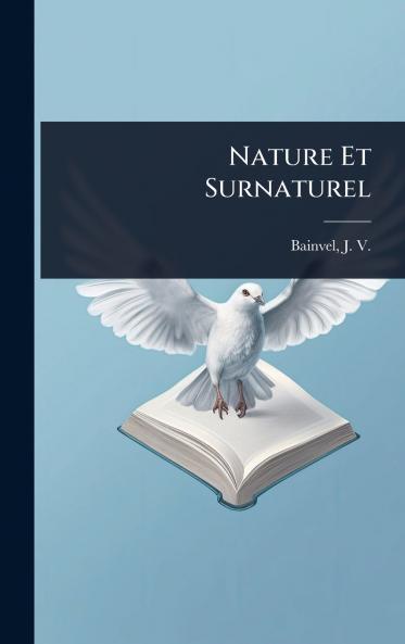 Nature Et Surnaturel