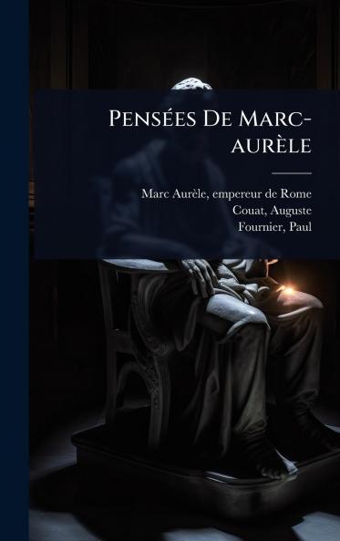 PensÃ(c)es De Marc-aurèle