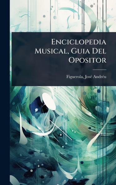 Enciclopedia Musical Guia Del Opositor
