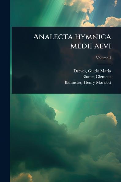 Analecta hymnica medii aevi