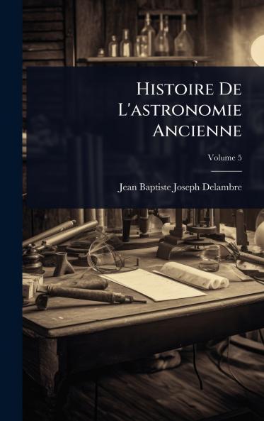 Histoire De L'astronomie Ancienne