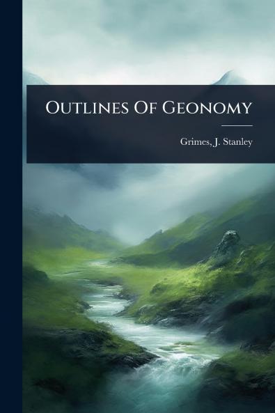 Outlines Of Geonomy