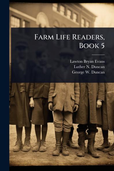 Farm Life Readers Book 5