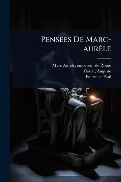 PensÃ(c)es De Marc-aurèle