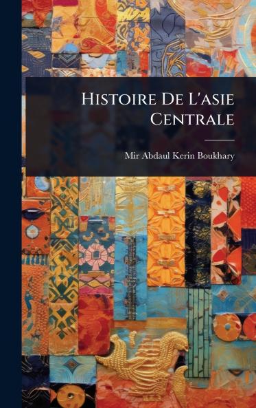 Histoire De L'asie Centrale