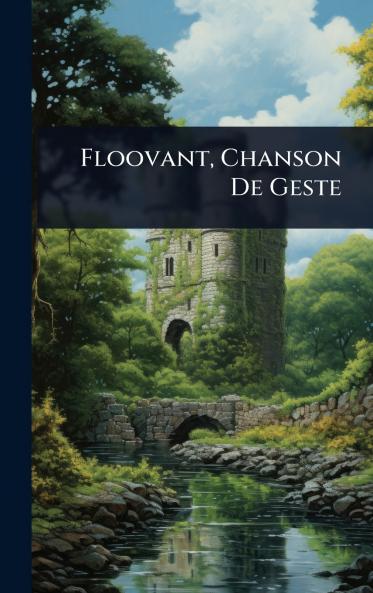 Floovant Chanson De Geste