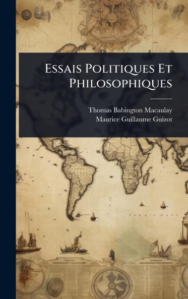 Essais Politiques Et Philosophiques