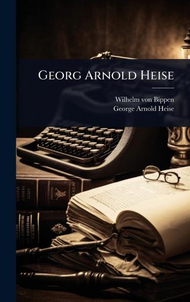 Georg Arnold Heise