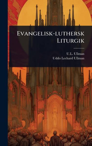 Evangelisk-luthersk Liturgik