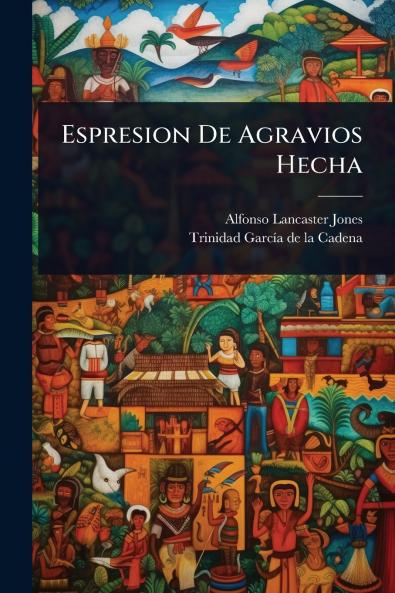 Espresion De Agravios Hecha