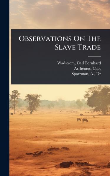 Observations On The Slave Trade