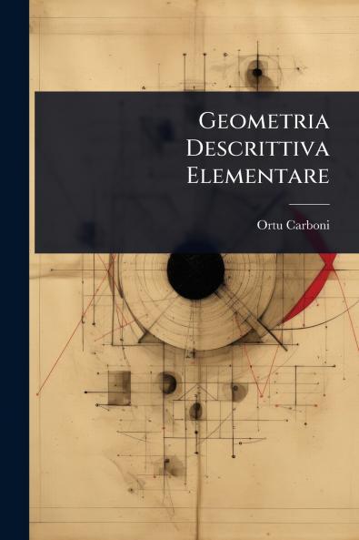 Geometria Descrittiva Elementare