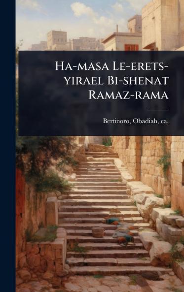 Ha-masa Le-erets-yirael Bi-shenat Ramaz-rama