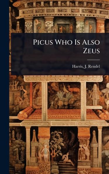 Picus Who Is Also Zeus