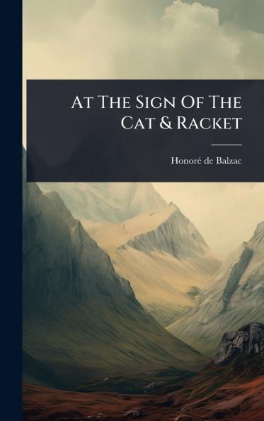 At The Sign Of The Cat & Racket