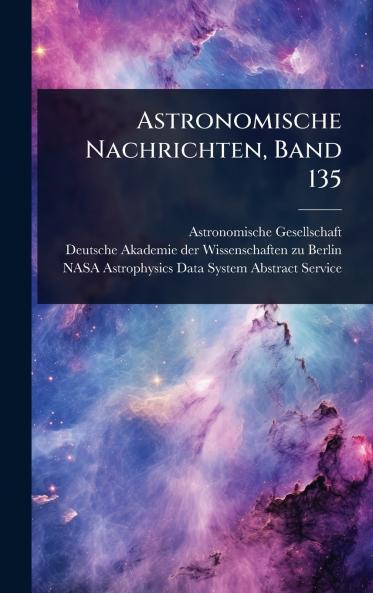 Astronomische Nachrichten Band 135