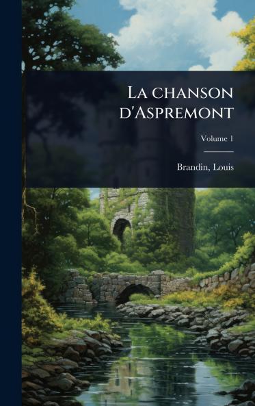 chanson d'Aspremont