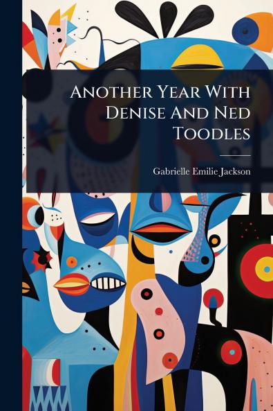 Another Year With Denise And Ned Toodles