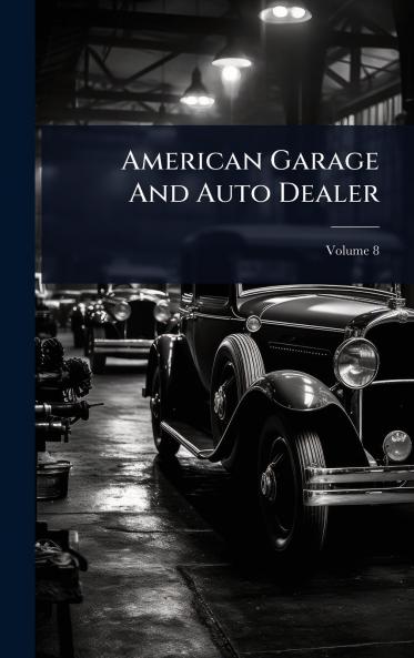 American Garage And Auto Dealer