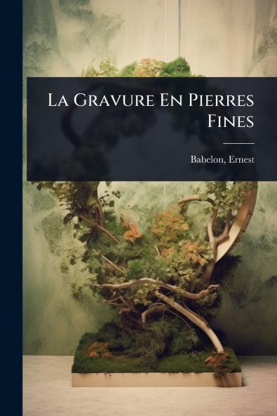 Gravure En Pierres Fines