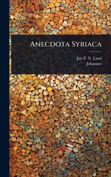 Anecdota Syriaca