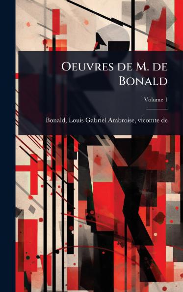 Oeuvres de M. de Bonald