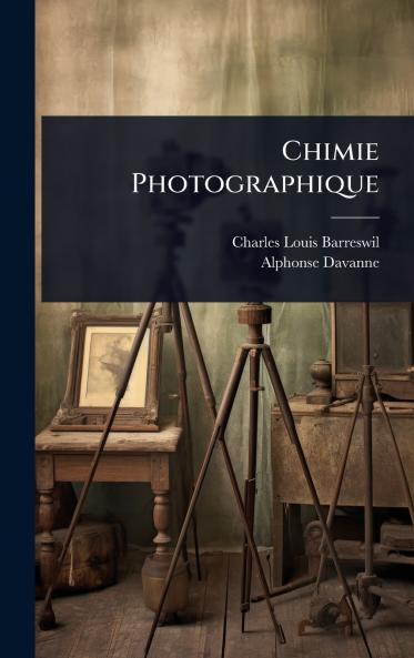 Chimie Photographique