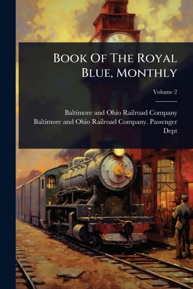 Book Of The Royal Blue Monthly