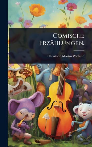 Comische Erzählungen.