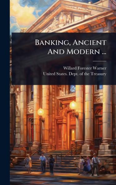 Banking Ancient And Modern ...